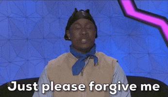 Just Please Forgive Me