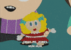 South Park gif. Bill Allen and Fosse McDonald are playing with a doll and they ask, "Okay Miss Jones, huh huh, me and Doctor Flick here just need to check your vagina. Huh huh, that's gay."