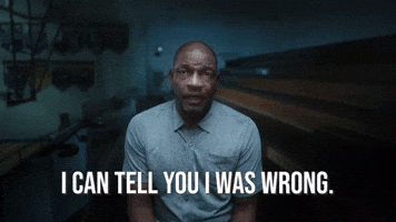 I Was Wrong