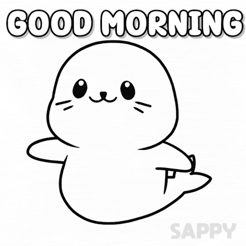 Good Morning Dancing GIF by Sappy Seals