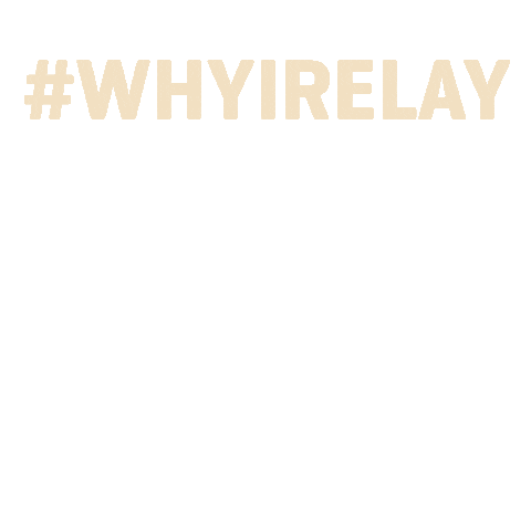 why i relay Sticker by American Cancer Society
