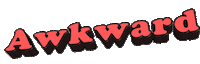 awkward text Sticker