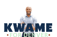 Vote Mayor Sticker by Kwame Spearman for Denver