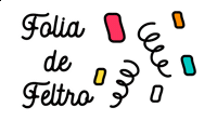 Carnaval Feltro Sticker by ArtesanatoSantista