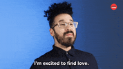 Excited Dating GIF by BuzzFeed