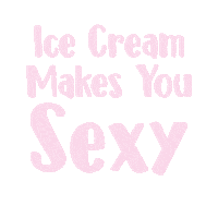 Sexy Ice Cream Sticker by Pan-n-Ice