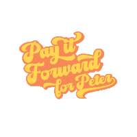 makerofrad pay it forward payitforward pay it forward for peter payitforwardforpeter Sticker
