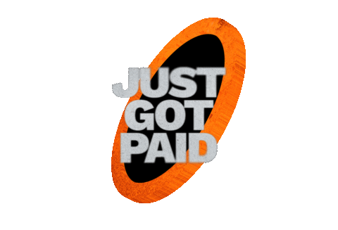 Just Got Paid Work Sticker by YoungCapital