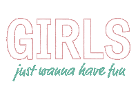 Girls Just Wanna Have Fun Sarah Zucker Sticker by Universal Music Deutschland