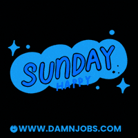 Happy Sunday Weekend Vibes GIF by Damnjobs