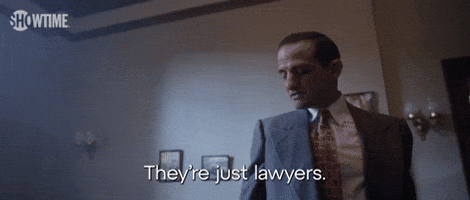 They're Just Lawyers
