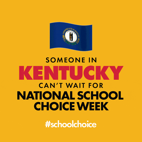 SchoolChoiceWeek education parents kentucky teachers GIF