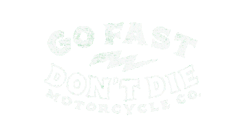 Motorcycles Go Fast Sticker by Go Fast Don't Die