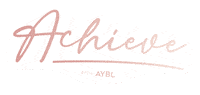 Fitness Achieve Sticker by AYBL