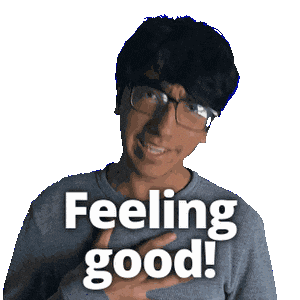 Happy Feeling Good Sticker