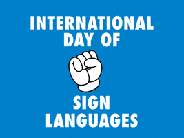 International Day Of Sign Languages GIF by languages