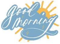 Good Morning Sticker by Crafted By Day