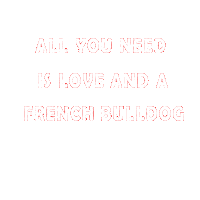 frenchiemania love lovely bulldog frenchie Sticker