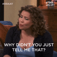 Be Honest Pop Tv GIF by One Day At A Time