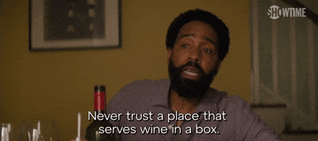 Never Trust A Place That Serves Wine in a Box