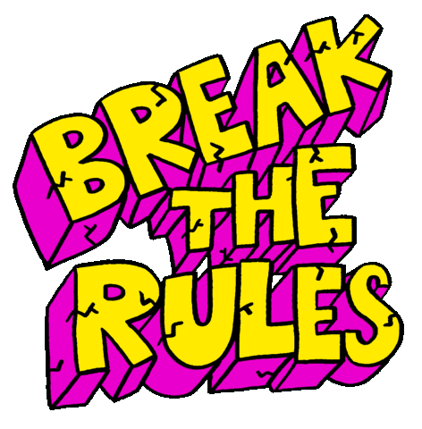 Break The Rules Sticker by Russell Taysom