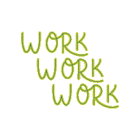 Work Work Work Sticker by van Hunnik Reclame