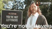 Man Leftovers GIF by DrSquatchSoapCo