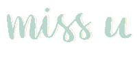 Stay Home Miss You Sticker