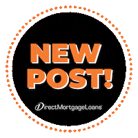 Post Check It Out Sticker by DirectMortgageLoans