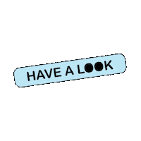 Have A Look Sticker