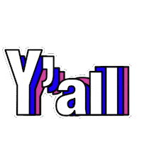 Yall Means All The Best Sticker by Dash Studio