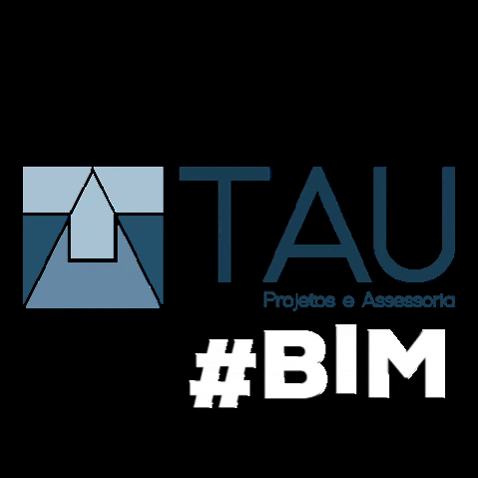 tauprojetos bim projetos tau tau projetos GIF