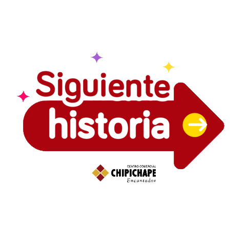 Siguiente Historia Sticker by Centro Comercial Chipichape