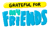 Friends Forever Thanksgiving Sticker by Carawrrr