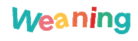 Weaning Plant-Based Sticker by Mia & Ben