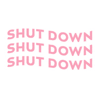 Shut Down Yg Entertainment Sticker