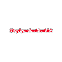 Pymesbac Sticker by BAC Credomatic