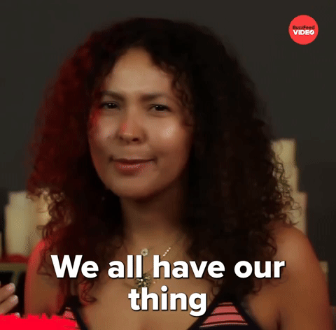All have our thing