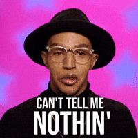 Can't Tell Me Nothin