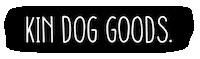 Sticker by KIN DOG FOOD