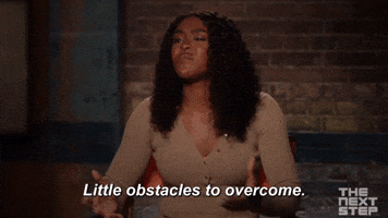 Little Obstacles to Overcome 