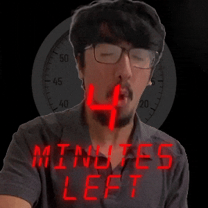 4 MINUTES LEFT!