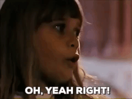 Yeah Right Reaction GIF