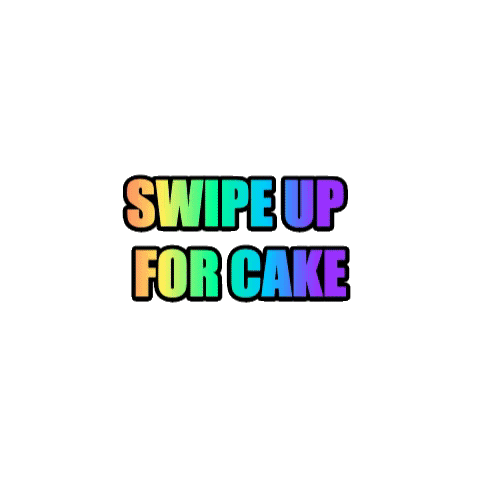 butterbelieveit giphyupload swipe up cake swipe up for cake Sticker
