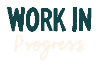Working Work In Progress Sticker by Bett Norris