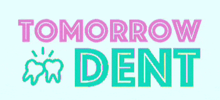 Tomorrowdent tomorrow zahnarzt dent zahn GIF