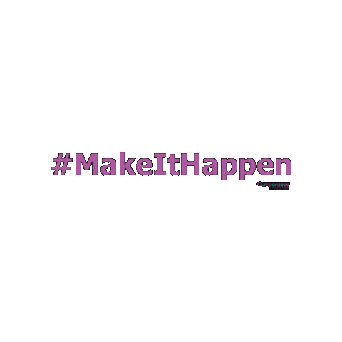 Makeithappen Sticker by Gympanzees