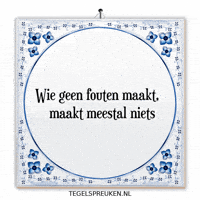 Nl Spreuk GIF by Tegelspreuken.nl