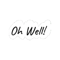 It Is What It Is Whatever Sticker by Goatta Be Me Goats! Adventures of Java, Toffee, Pumpkin and Cookie!