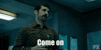 sarcastic come on GIF by Snowfall